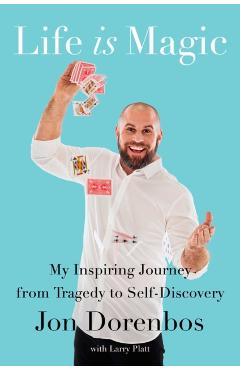 Life Is Magic - Jon Dorenbos