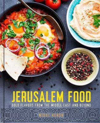 Jerusalem Food - Nidal Kersh