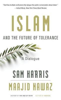 Islam and the Future of Tolerance - Sam Harris