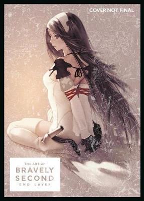Art Of Bravely Second: End Layer - Square Enix