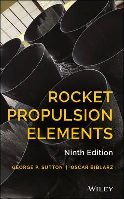 Rocket Propulsion Elements - George P. Sutton