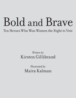 Bold and Brave - Kirsten Gillibrand