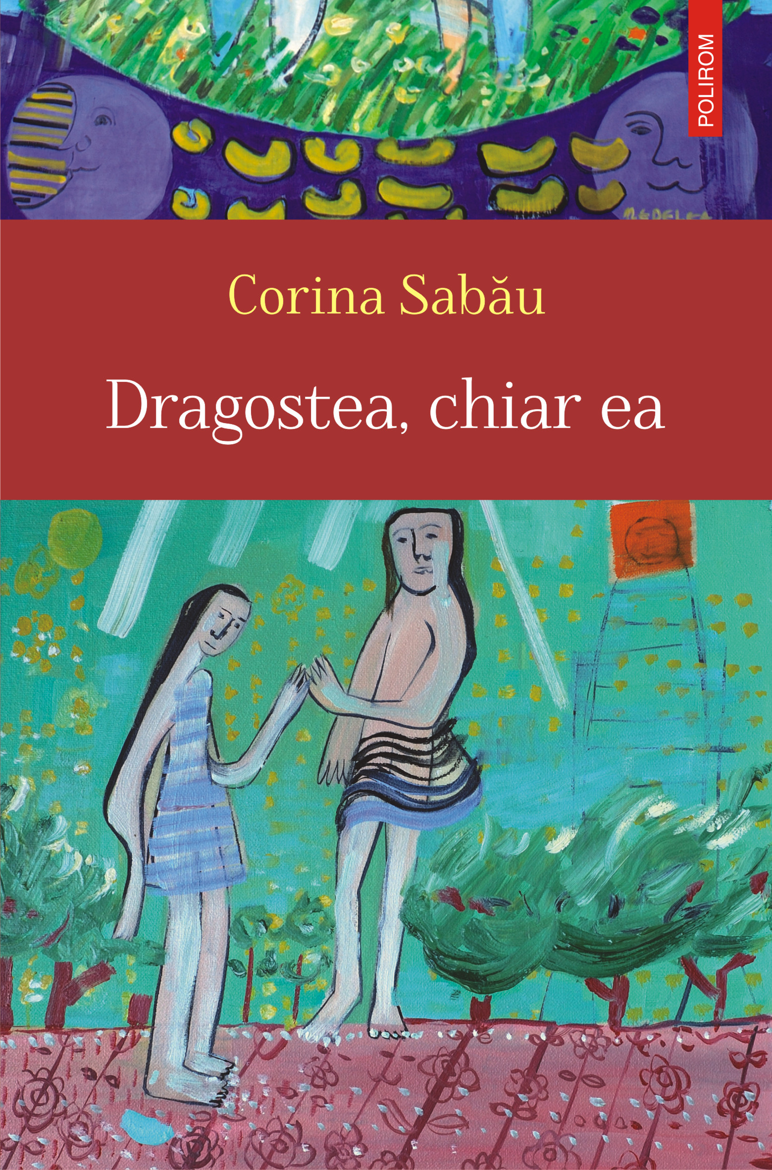 eBook Dragostea, chiar ea - Corina Sabau