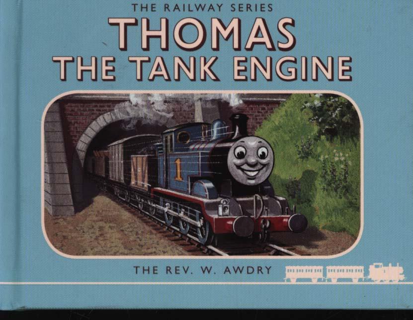 Thomas the Tank Engine the Railway Series: Thomas the Tank E