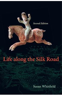 Life Along the Silk Road