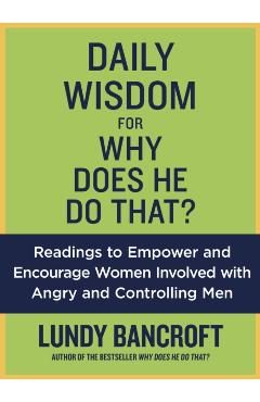 Daily Wisdom for Why Does He Do That?
