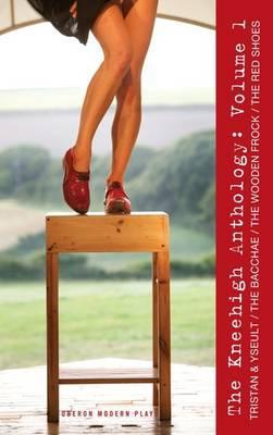 Kneehigh Anthology Volume 1
