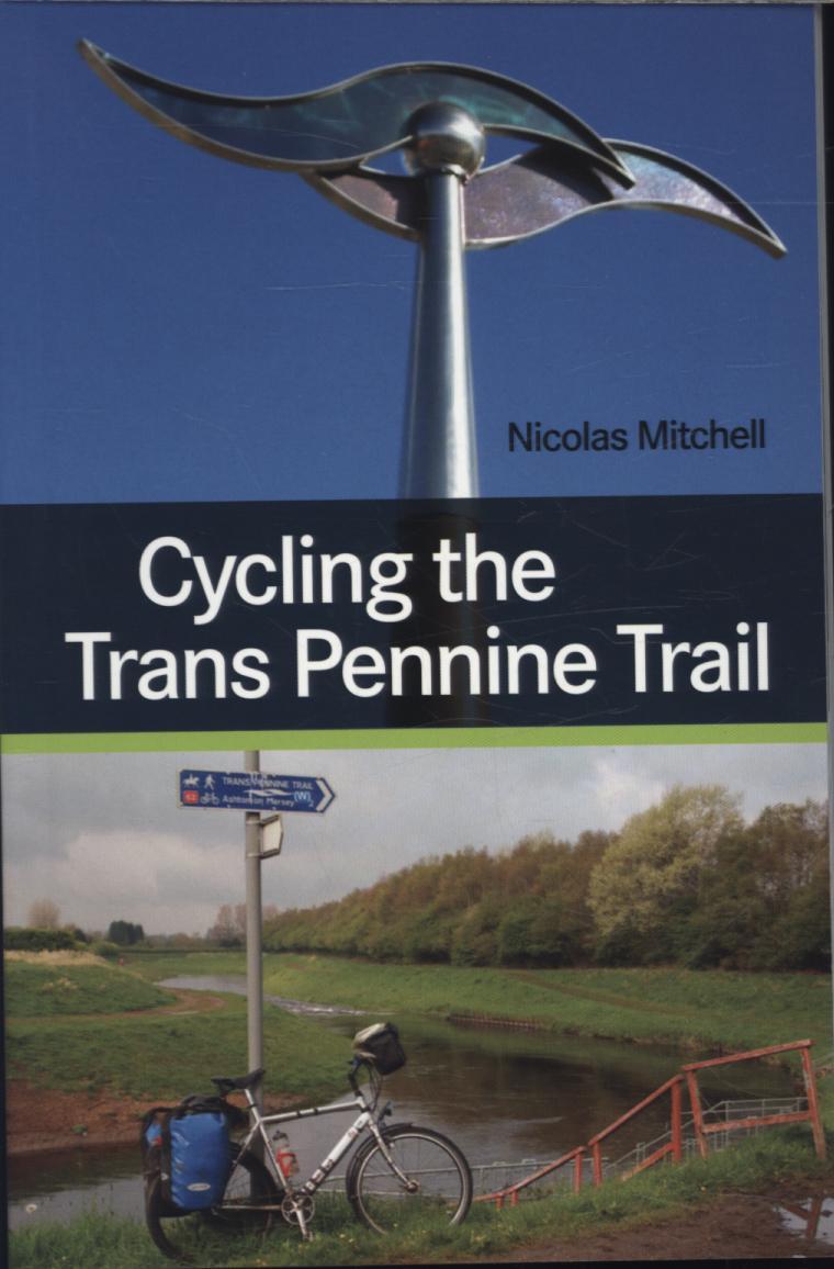 Cycling the Trans Pennine Trail