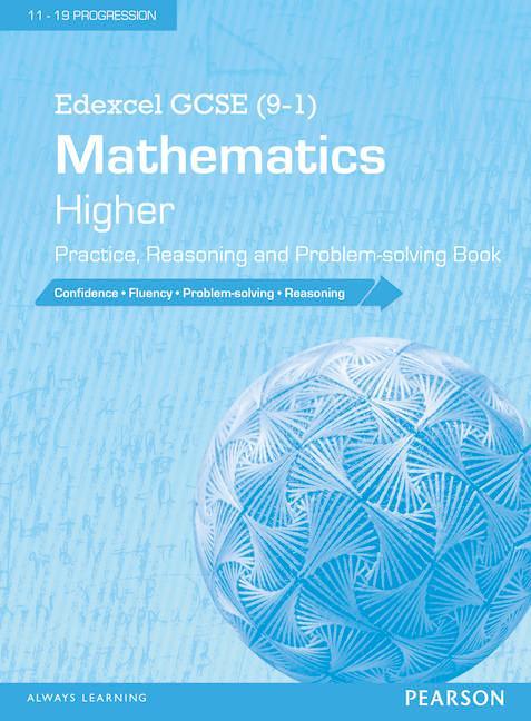 Edexcel GCSE (9-1) Mathematics: Higher Practice, Reasoning a