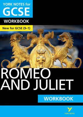 Romeo and Juliet: York Notes for GCSE Workbook
