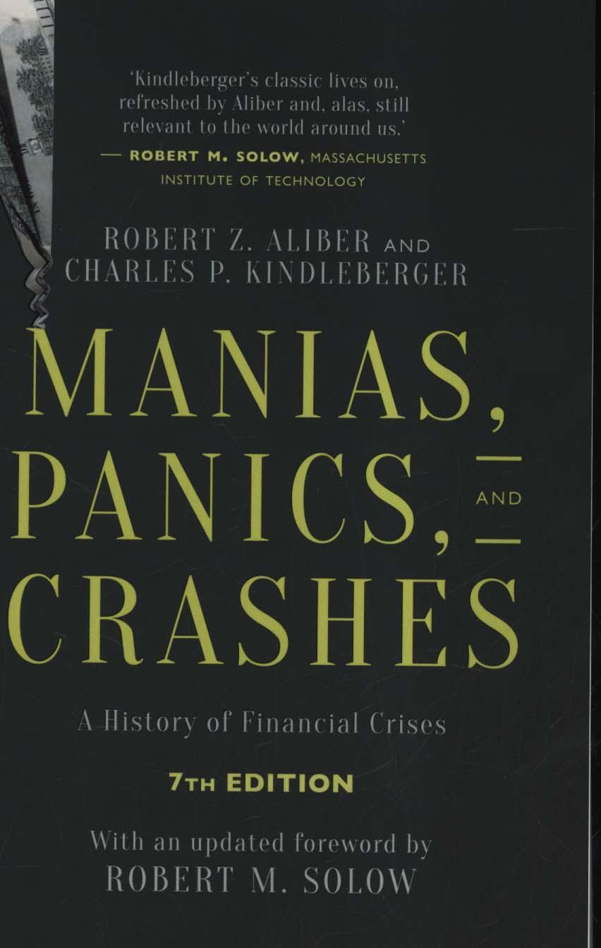 Manias, Panics and Crashes