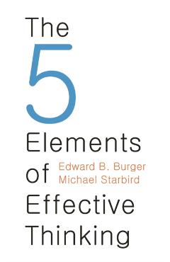 5 Elements of Effective Thinking