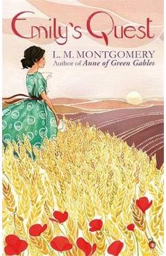 Coperta cărții Emily's Quest - L. M. Montgomery
