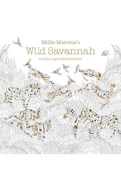 Millie Marotta's Wild Savannah
