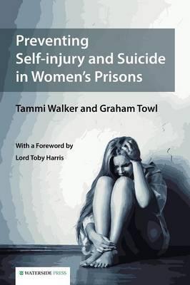 Coperta cărții 'Preventing Self-Injury and Suicide in Women's Prisons'