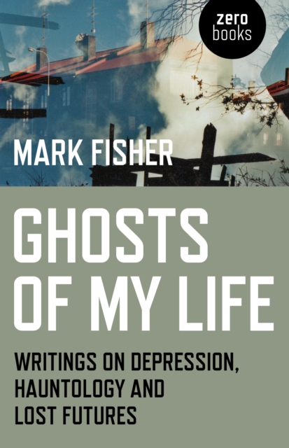 Coperta cărții 'Ghosts of My Life'