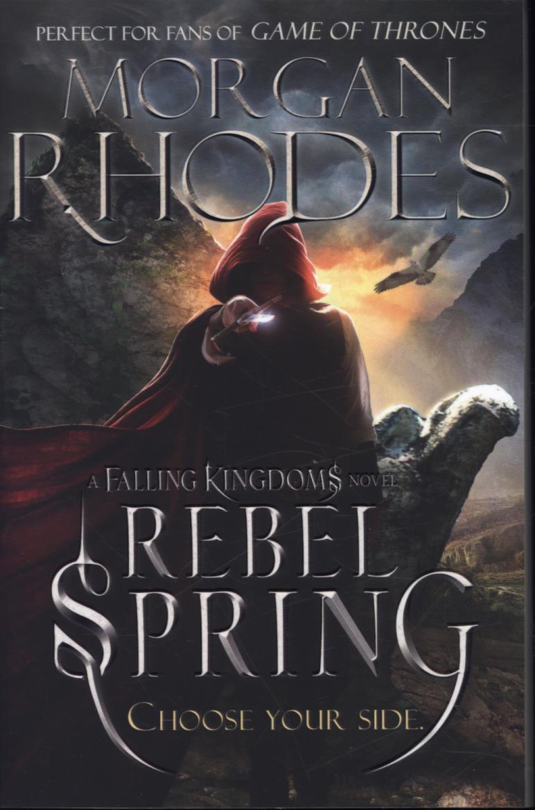 Falling Kingdoms: Rebel Spring (book 2)