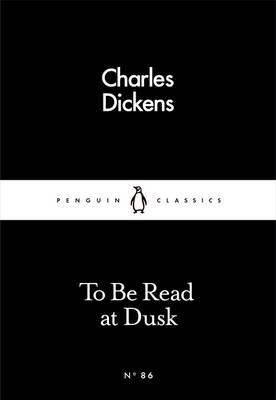 To be Read at Dusk