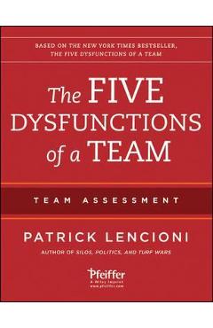 Coperta cărții Five Dysfunctions of a Team: Team Assessment