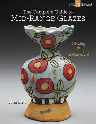 Complete Guide to Mid-Range Glazes
