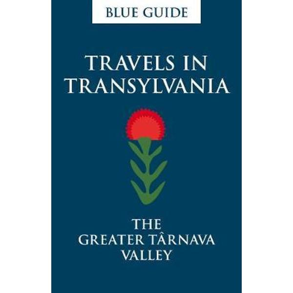 Travels in Saxon Transylvania - Lucy Abel Smith