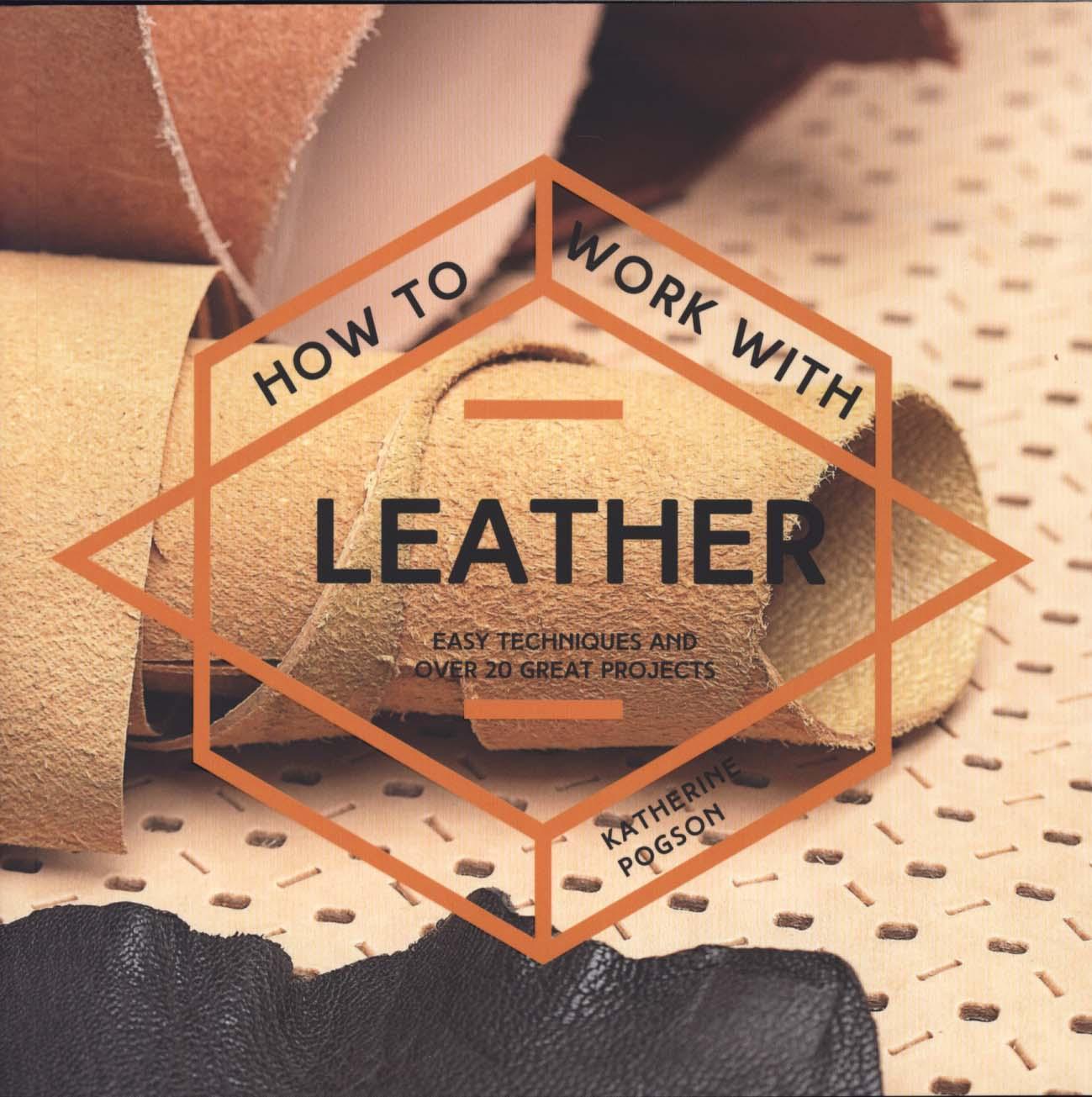 How to Work with Leather