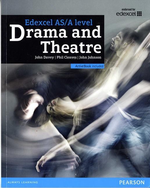 Edexcel A Level Drama and Theatre Student Book and Activeboo
