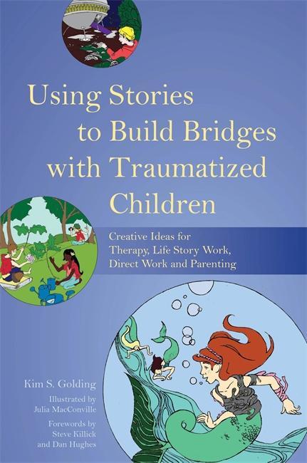 Using stories to build bridges with traumatized children