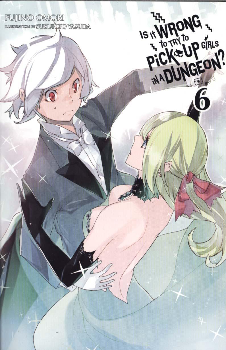 Is it Wrong to Try to Pick Up Girls in a Dungeon?