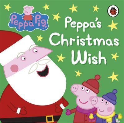 Peppa's Christmas Wish - Ladybird