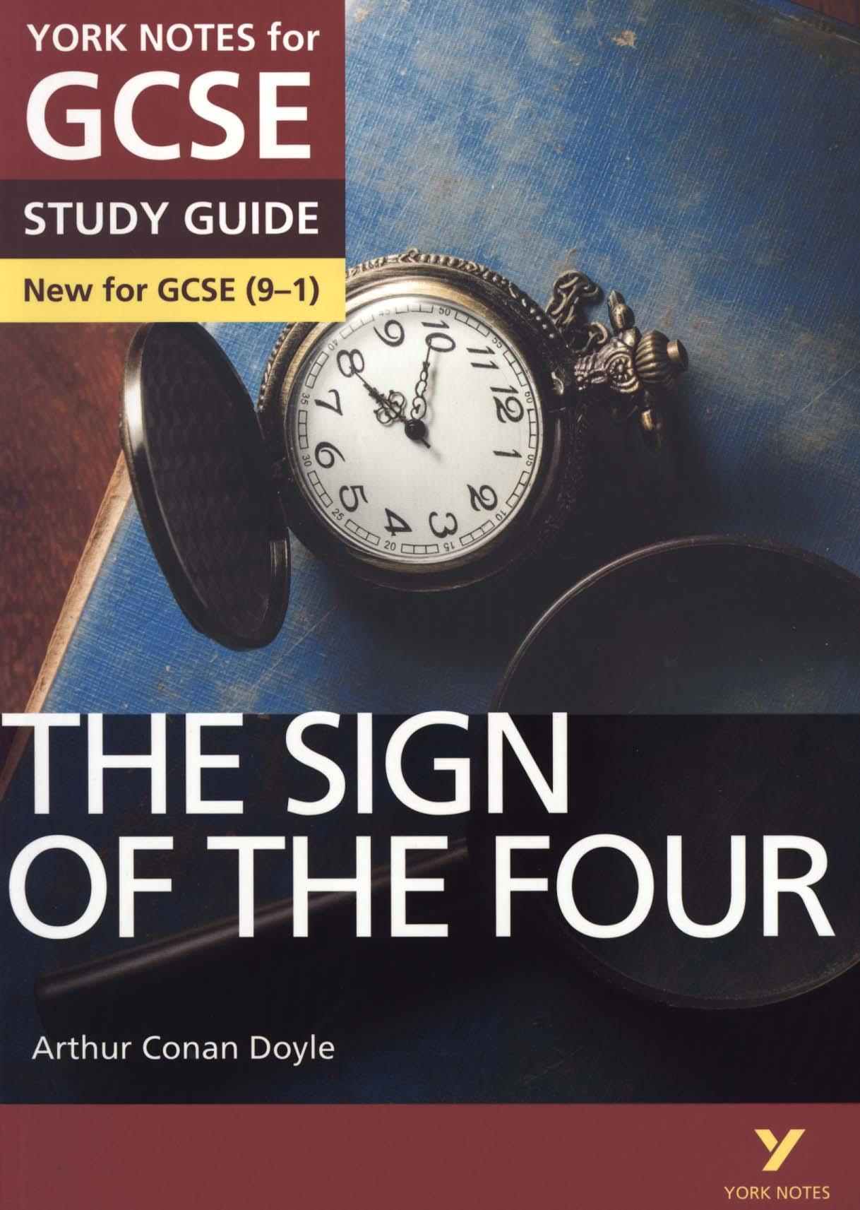Sign of the Four: York Notes for GCSE (9-1)