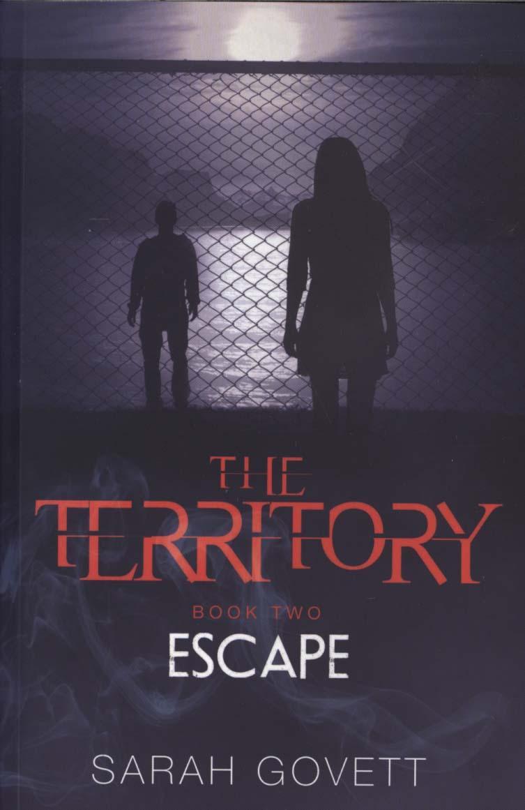 Territory, Escape