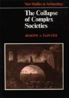 Collapse of Complex Societies