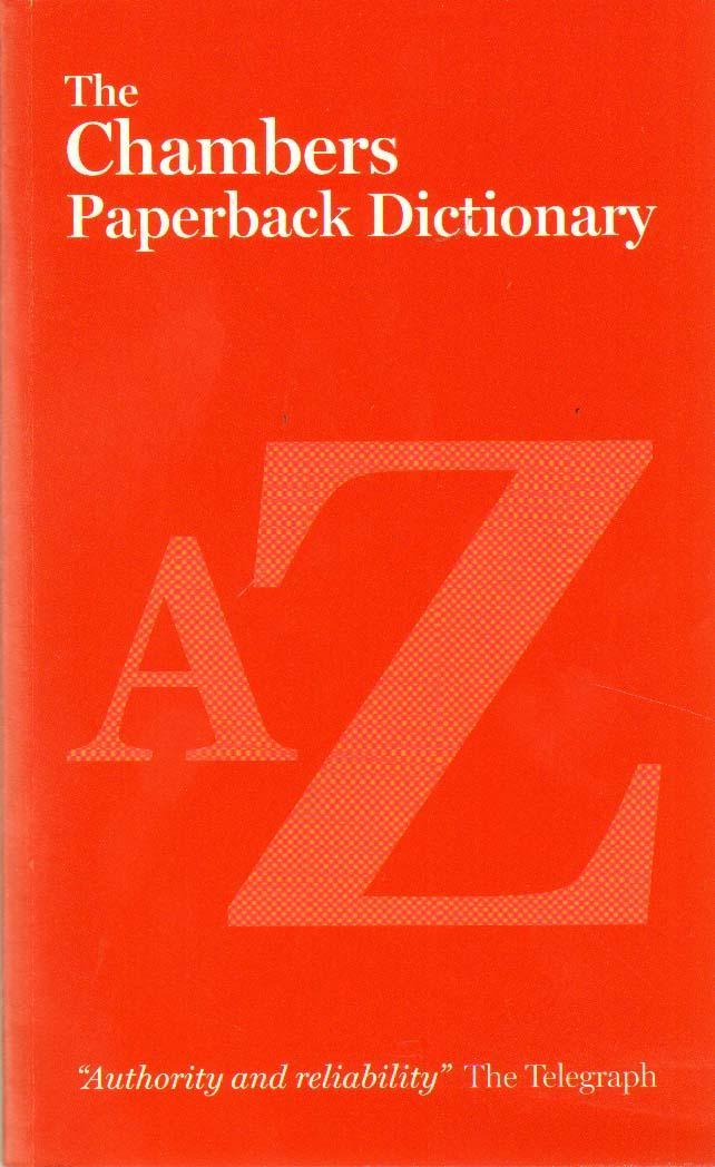 Chambers Paperback Dictionary