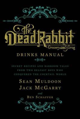 Dead Rabbit Drinks Manual