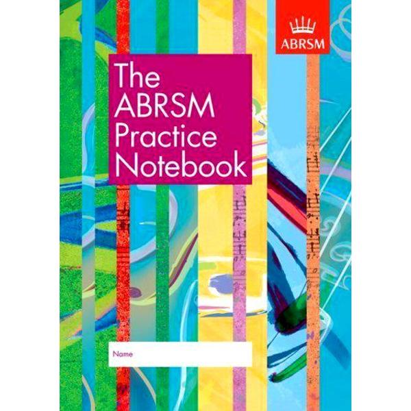 The ABRSM Practice Notebook - ABRSM
