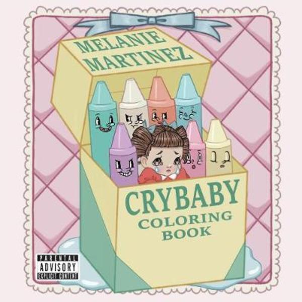 Cry Baby Coloring Book - Melanie Martinez