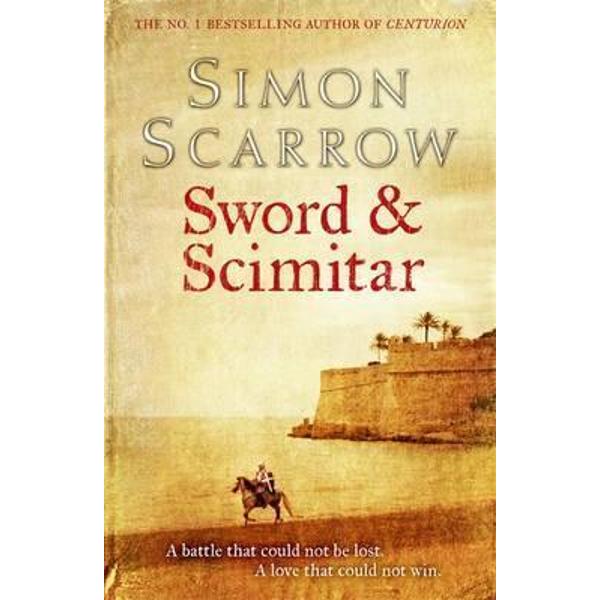 Sword and Scimitar - Simon Scarrow