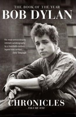 Chronicles Volume 1 - Bob Dylan