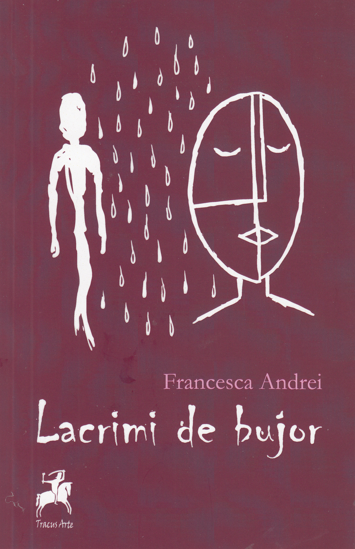 Lacrimi de bujor - Francesca Andrei