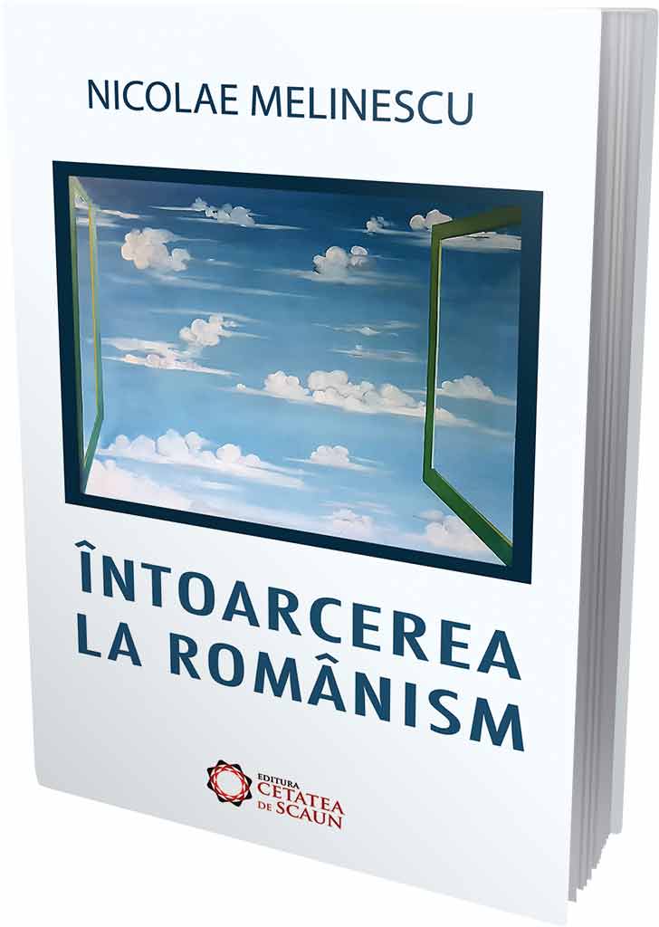 Intoarcerea la romanism - Nicolae Melinescu