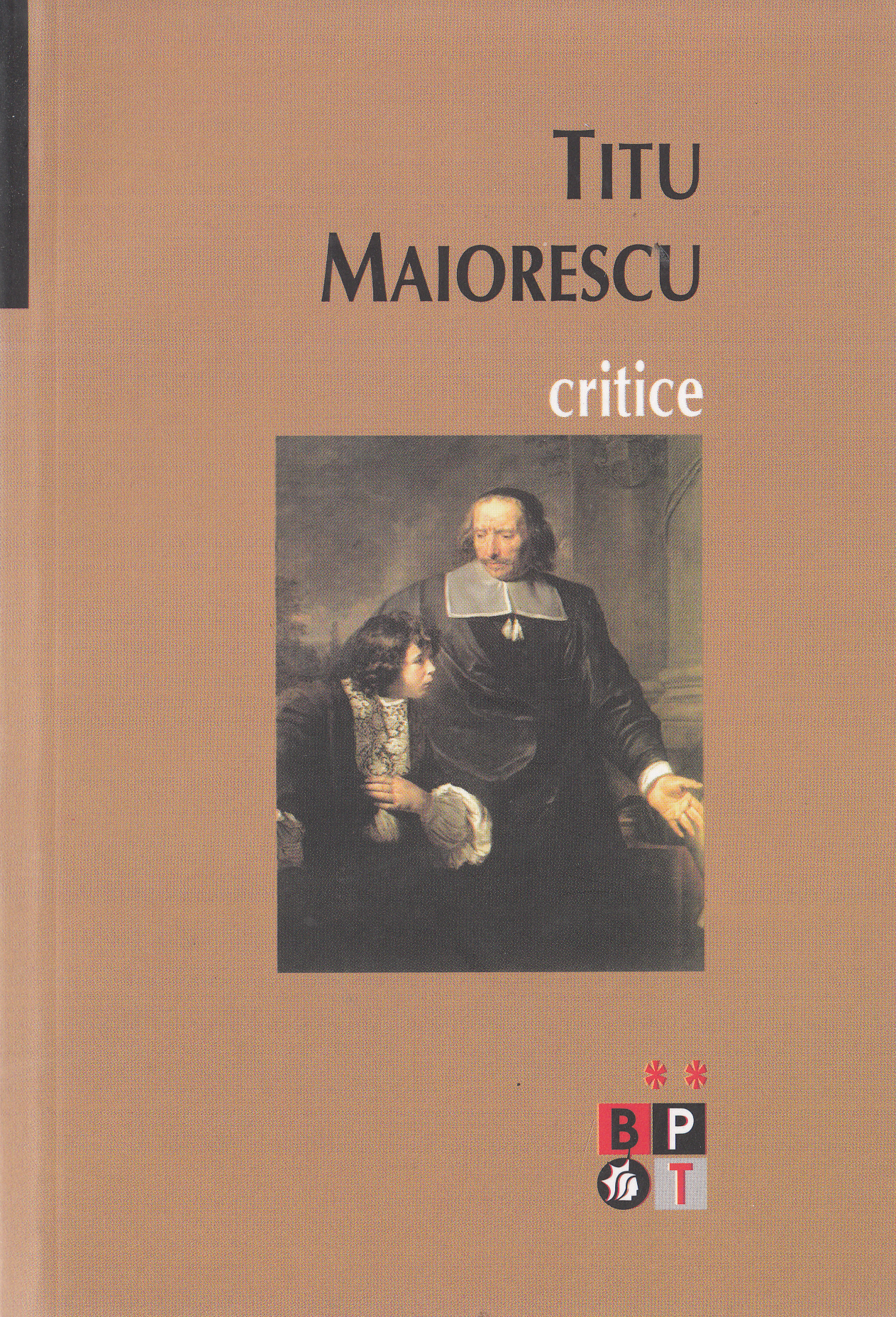 Critice Vol.1+2 - Titu Maiorescu