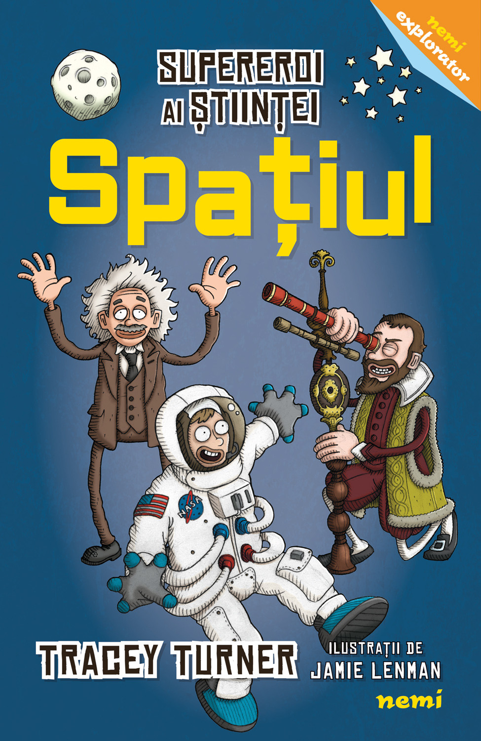 Spatiul - Supereroi ai stiintei - Tracey Turner, Jamie Lenman