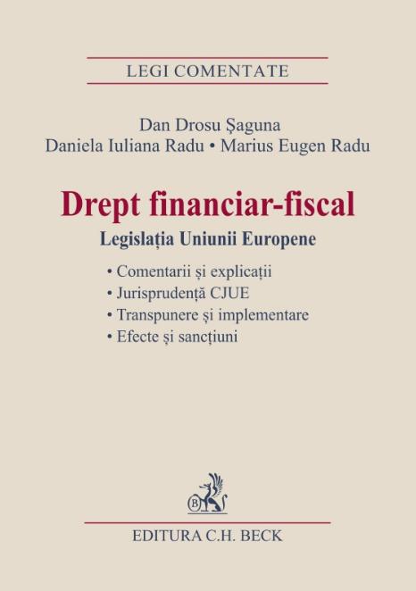 Drept financiar-fiscal - Dan Grosu Saguna, Daniela Iuliana Radu