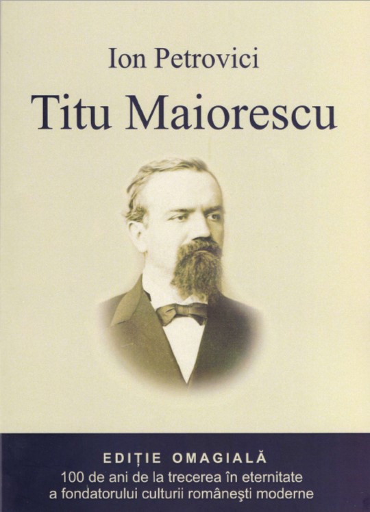 Titu Maiorescu - Ion Petrovici