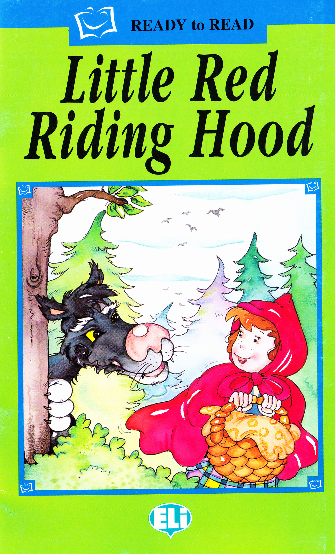 Ready to Read - Green Line: Little Red Riding Hood