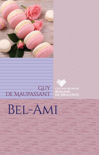 Bel-Ami - Guy de Maupassant