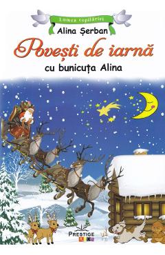 Coperta cărții Povesti de iarna cu bunicuta Alina - Alina Serban