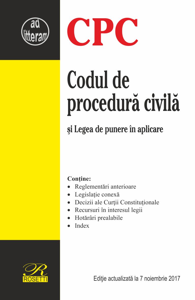 Codul de procedura civila act. 7 noiembrie 2017