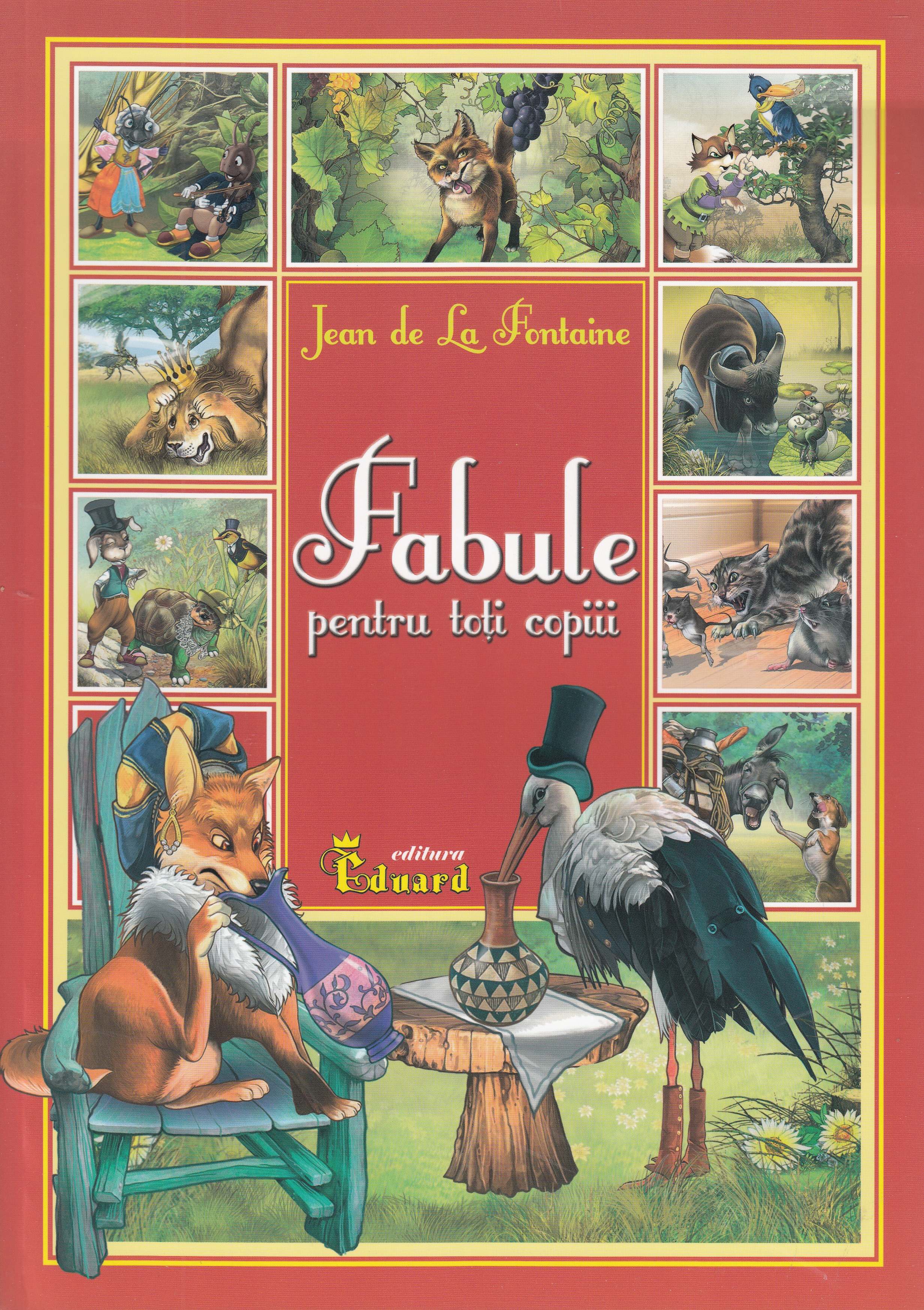Fabule pentru toti copiii - Jean de la Fontaine